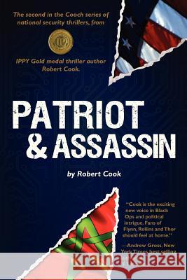 Patriot and Assassin Robert Cook 9780984315536 Royal Wulff Publishing - książka