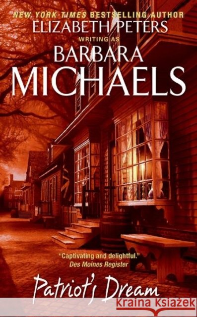 Patriot's Dream Barbara Michaels Elizabeth Peters 9780060828691 HarperCollins Publishers - książka