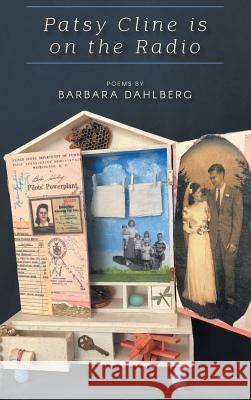Patsy Cline Is on the Radio Barbara Dahlberg 9781635345759 Finishing Line Press - książka