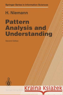 Pattern Analysis and Understanding Heinrich Niemann 9783540513780 Not Avail - książka