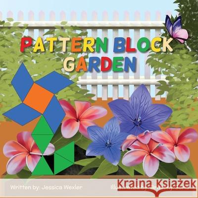 Pattern Block Garden Jessica Wexler, Brittany Goris 9798464592520 Independently Published - książka