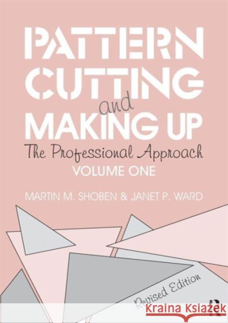 Pattern Cutting and Making Up: The Professional Approach Ward, Janet 9780750603645  - książka