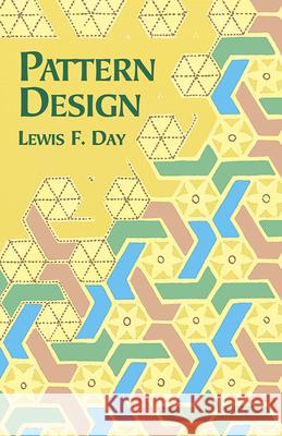 Pattern Design Lewis F. Day 9780486407098 Dover Publications - książka