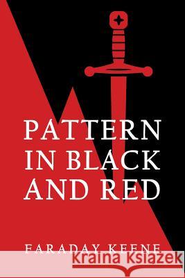 Pattern in Black and Red Faraday Keene Cora Jarrett 9781616463960 Coachwhip Publications - książka