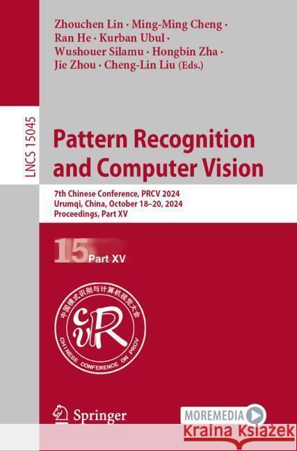 Pattern Recognition and Computer Vision  9789819784981 Springer - książka