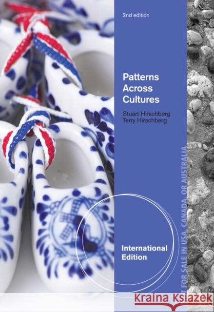 Patterns Across Cultures, International Edition Stuart Hirschberg 9781285173290  - książka