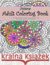 Patterns Adult Coloring Book Adult Coloring Book 9781517257095 Createspace