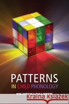 Patterns in Child Phonology Wyn Johnson 9780748638208  - książka