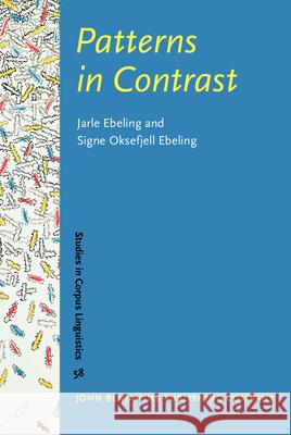 Patterns in Contrast Jarle Ebeling Signe Oksefjell Ebeling  9789027203649 John Benjamins Publishing Co - książka