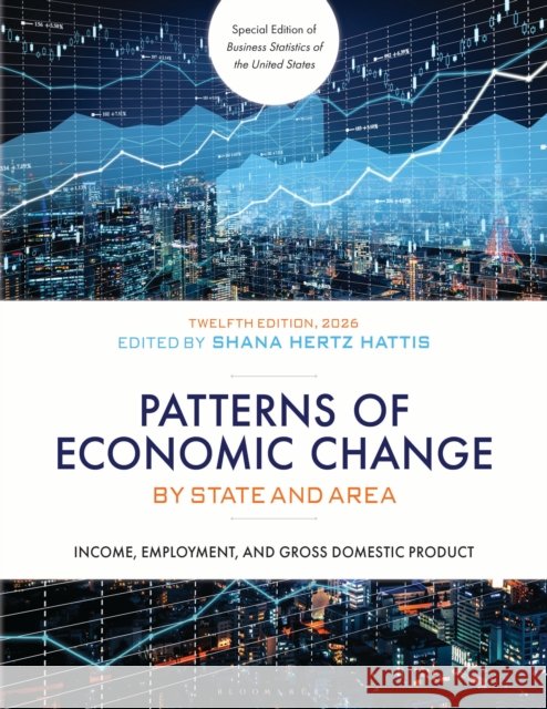 Patterns of Economic Change by State and Area 2025  9798892050913 Bloomsbury Publishing Plc - książka