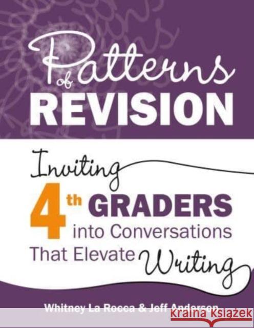 Patterns of Revision, Grade 4 Jeff Anderson 9781625316332 Taylor & Francis Inc - książka