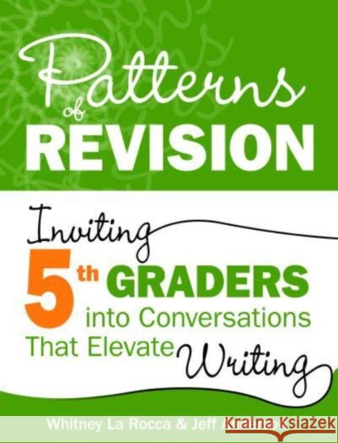 Patterns of Revision, Grade 5 Jeff Anderson 9781625316356 Stenhouse Publishers - książka