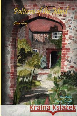 Patterns of the Mind Steve K. Smy 9781304851949 Lulu.com - książka