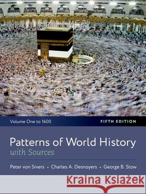 Patterns of World History with Sources 5th Edition Volume 1: To 1600 Peter Vo 9780197778746 Oxford University Press - książka