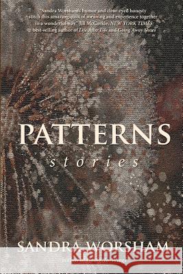 Patterns: Stories Sandra Worsham Letha Hawkins 9780692121481 Third Lung Press - książka
