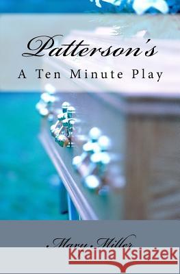 Patterson's Mary Miller 9781546586333 Createspace Independent Publishing Platform - książka