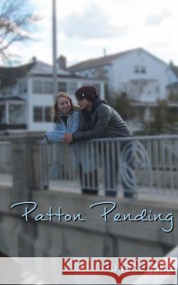 Patton Pending Juliana Mae 9781518696107 Createspace Independent Publishing Platform - książka