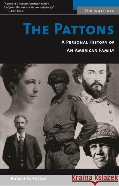 Pattons: A Personal History of an American Family Patton, Robert H. 9781574886900 Potomac Books - książka