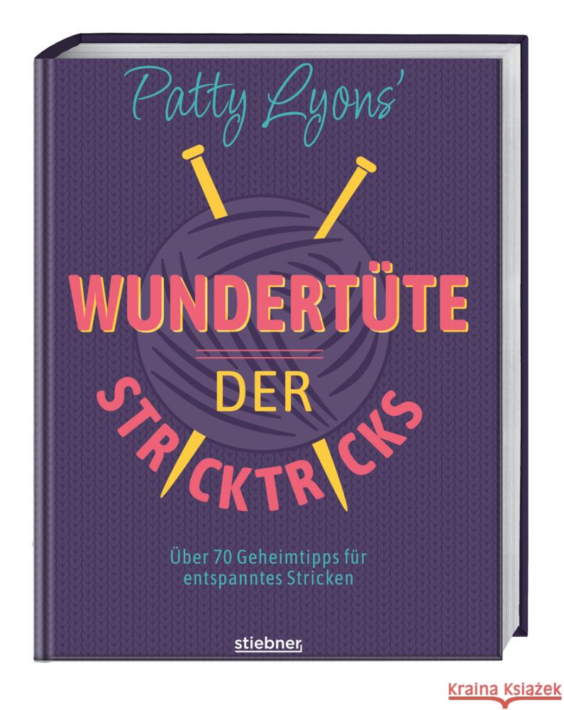 Patty Lyons' Wundertüte der Stricktricks Lyons, Patty 9783830721529 Stiebner - książka