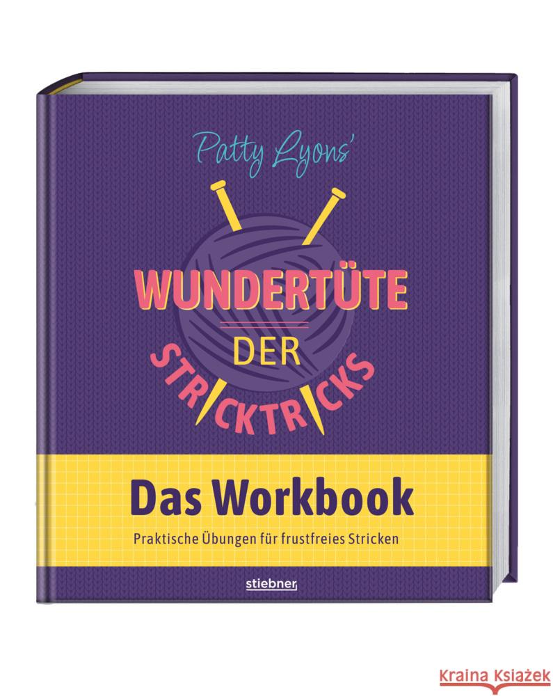 Patty Lyons' Wundertüte der Stricktricks - Das Workbook Lyons, Patty 9783830721635 Stiebner - książka