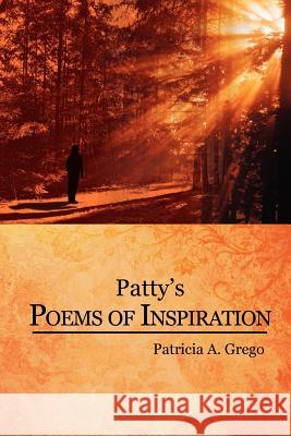 Patty's Poems of Inspiration Patricia A. Grego 9781456817015 Xlibris Corporation - książka