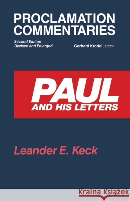 Paul and His Letters: Second Edition, Revised and Enlarged Krodel, Gerhard 9780800623401 Augsburg Fortress Publishers - książka