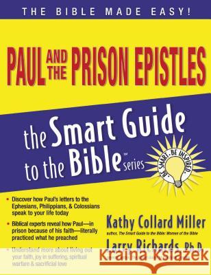 Paul and the Prison Epistles Kathy Collard Miller Larry Richards 9781418510077 Thomas Nelson Publishers - książka