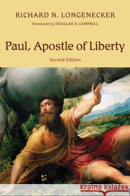 Paul, Apostle of Liberty Richard N. Longenecker 9780802843029 William B. Eerdmans Publishing Company - książka