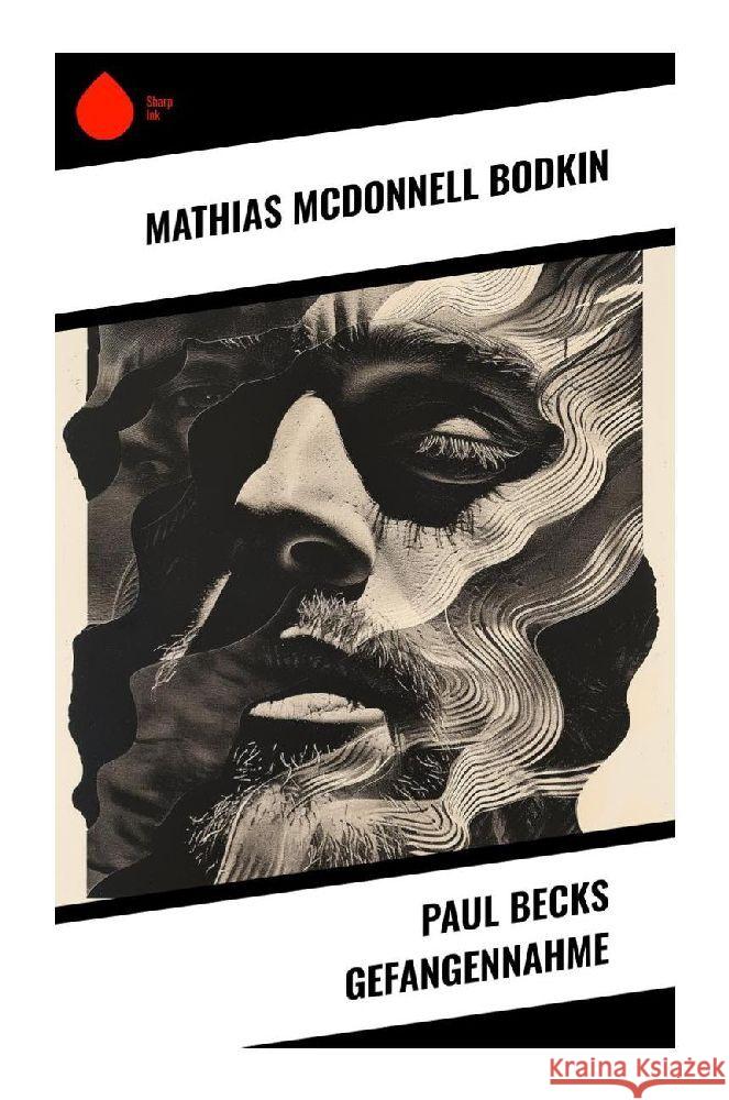 Paul Becks Gefangennahme Bodkin, Mathias McDonnell 9788028346379 Sharp Ink - książka