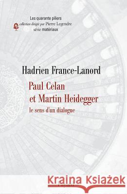 Paul Celan et Martin Heidegger France-Lanord-H 9782213617756 Fayard - książka