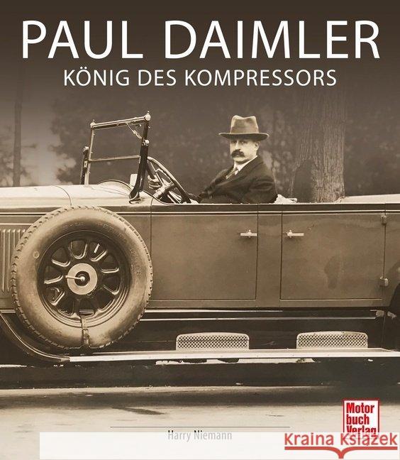 Paul Daimler : König des Kompressors Niemann, Harry 9783613042674 Motorbuch Verlag - książka