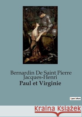 Paul et Virginie de Saint Pierre, Bernardin 9791041820788 Culturea - książka