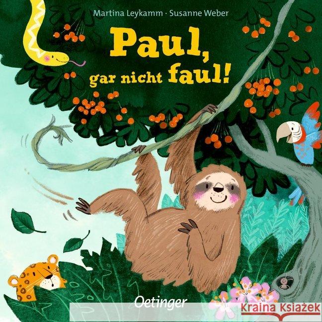 Paul, gar nicht faul Weber, Susanne 9783789109980 Oetinger - książka