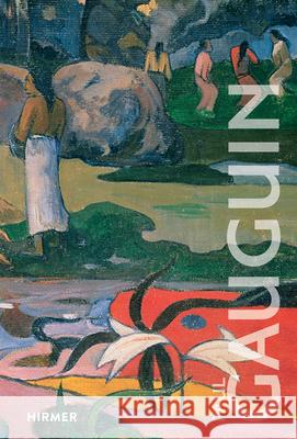 Paul Gauguin Cahn, Isabelle 9783777428543 Hirmer Verlag GmbH - książka