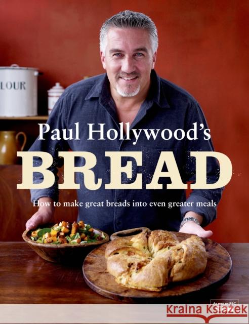 Paul Hollywood's Bread Paul Hollywood 9781408840696 Bloomsbury Publishing PLC - książka