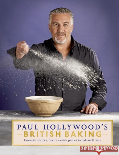 Paul Hollywood's British Baking Paul Hollywood 9781408846483 Bloomsbury Publishing PLC - książka