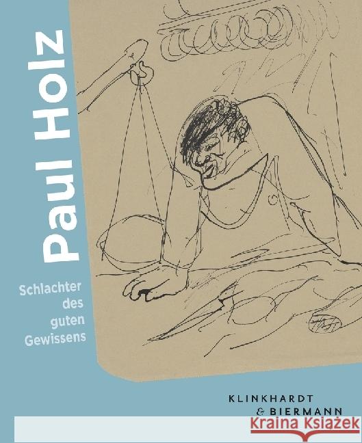 Paul Holz : Schlachter des guten Gewissens Schleif, Nina 9783943616538 Klinkhardt & Biermann - książka