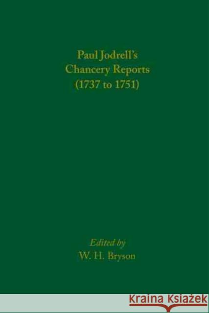 Paul Jodrell's Chancery Reports (1737 to 1751), 554 Bryson, W. H. 9780866986397 Arizona Center for Medieval and Renaissance S - książka