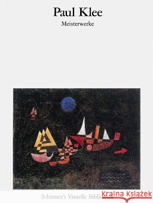 Paul Klee - Meisterwerke Klee, Paul 9783829604932 Schirmer/Mosel - książka