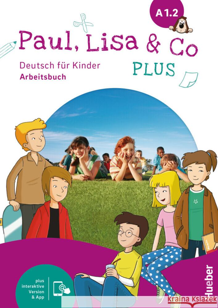 Paul, Lisa & Co PLUS A1.2, m. 1 Buch, m. 1 Beilage Bovermann, Monika, Georgiakaki, Manuela, Zschärlich, Renate 9783197115597 Hueber - książka