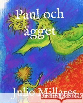 Paul och ägget Millares, Julio 9781071385654 Independently Published - książka