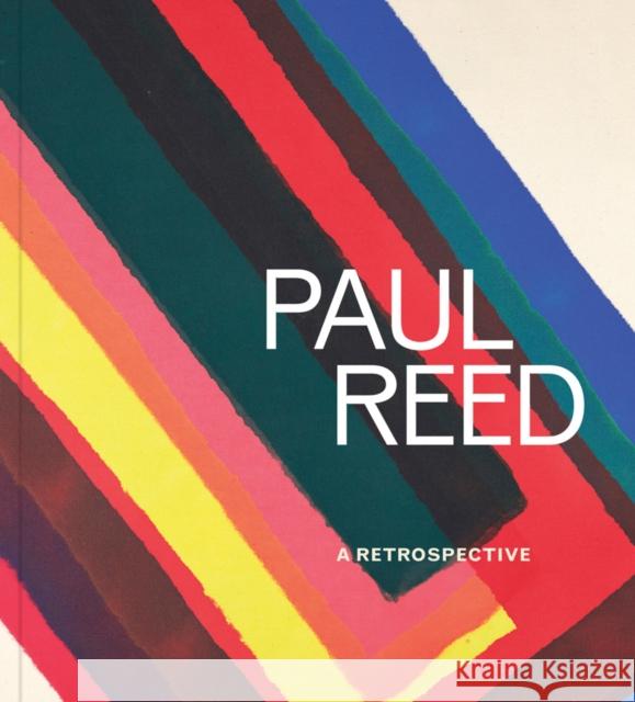 Paul Reed: A Retrospective  9781646570461 Marquand Books - książka