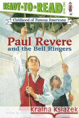 Paul Revere and the Bell Ringers Jonah Winter Bert Dodson 9780689856358 Aladdin Paperbacks - książka
