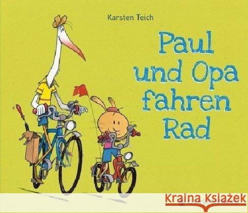 Paul und Opa fahren Rad Teich, Karsten 9783836956147 Gerstenberg Verlag - książka