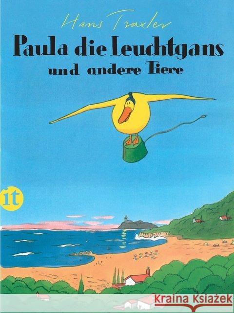 Paula, die Leuchtgans und andere Tiere Traxler, Hans 9783458364900 Insel Verlag - książka