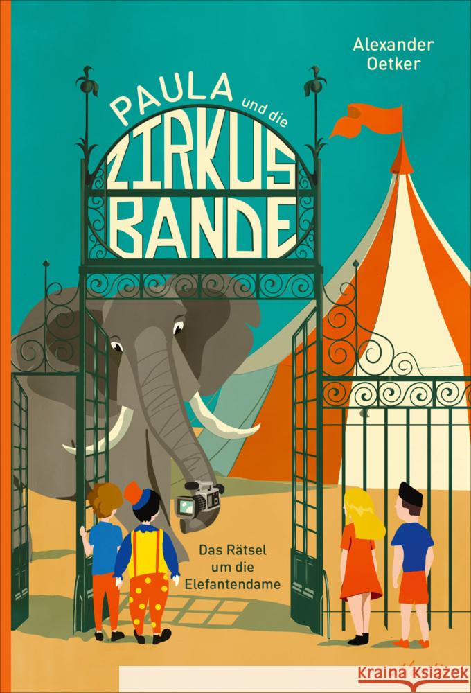 Paula und die Zirkusbande Oetker, Alexander 9783715230030 Atlantis Zürich - książka