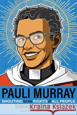 Pauli Murray: Shouting for the Rights of All People Deborah Nelson Linck Angela Corbin 9781640655577 Church Publishing Inc - książka