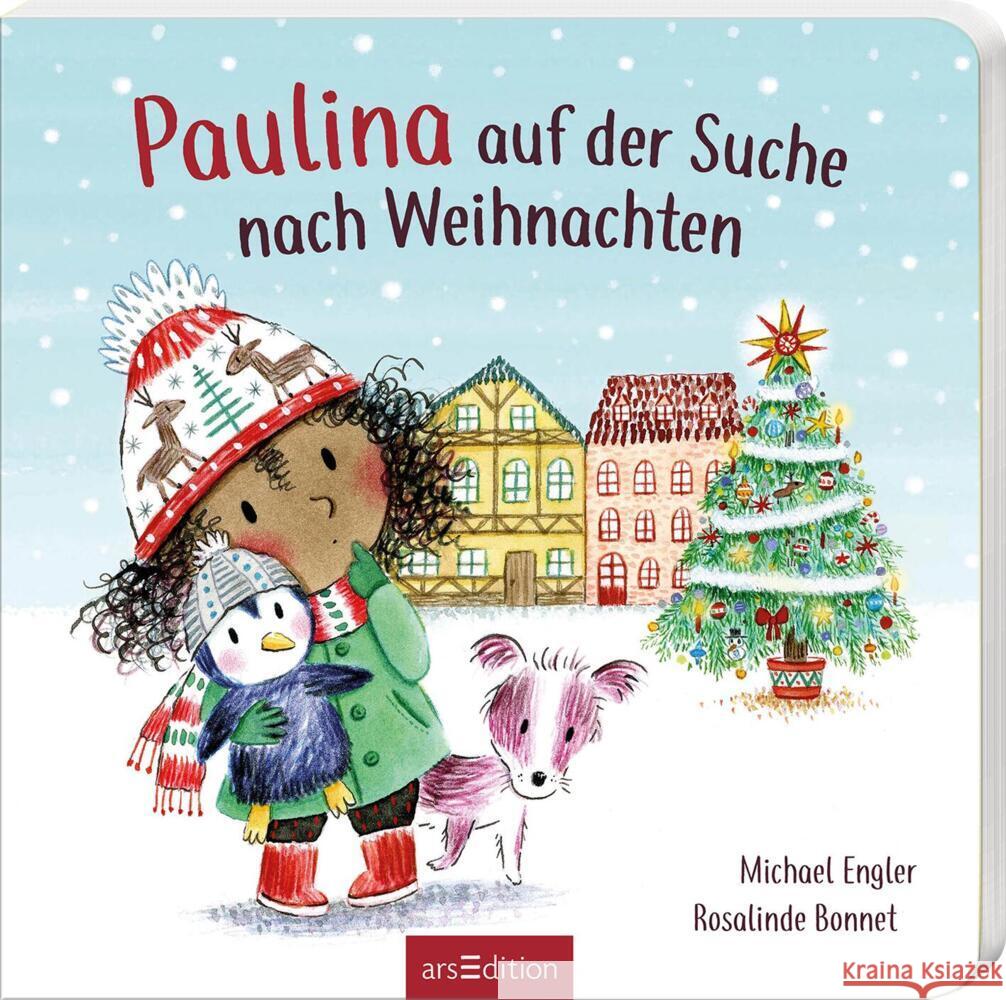Paulina auf der Suche nach Weihnachten Engler, Michael 9783845861128 ars edition - książka