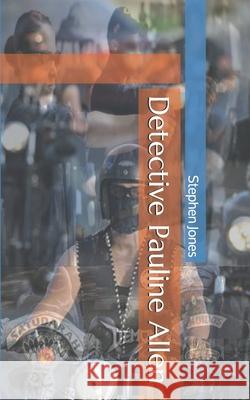 Pauline Allen: OMCG Detective Stephen Jones 9781660311873 Independently Published - książka