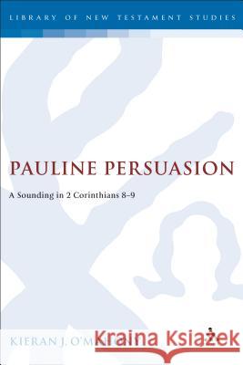 Pauline Persuasion O'Mahony, Kieran 9781841271491 Sheffield Academic Press - książka